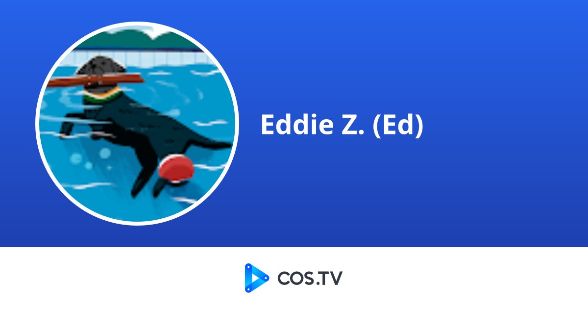 Ed Stream Z Eddie Z. (Ed) - COS.TV Creator