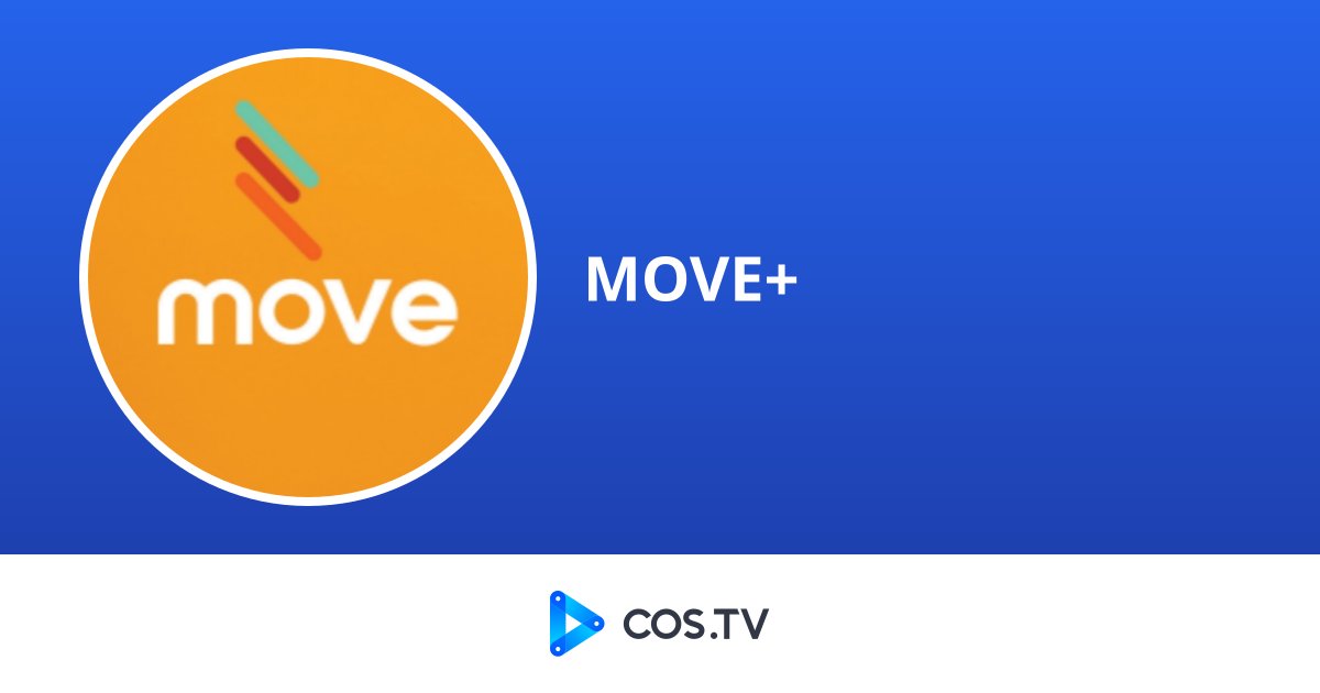 Move MOVE+ - COS.TV Creator
