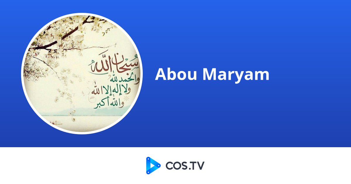 Abou Maryam COS TV Creator abou-maryam-cos-tv-creator