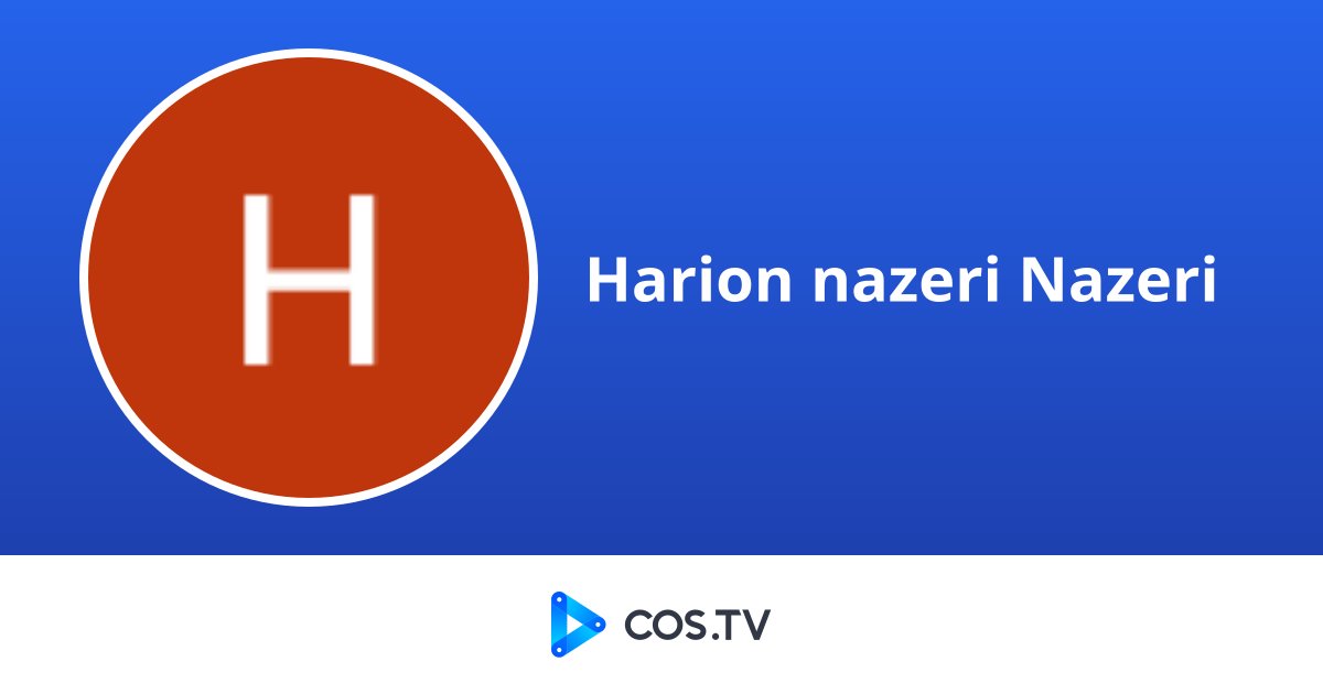 Harion Harion nazeri Nazeri - COS.TV Creator
