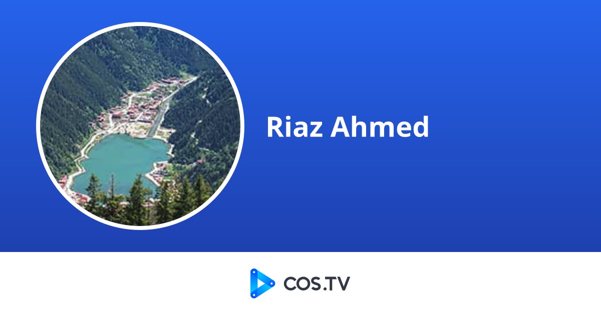 Api Riaz Warid Riaz Ahmed - COS.TV Creator